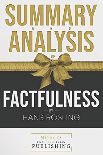 Book Cover Summary and Analysis of Factfulness by Hans Rosling