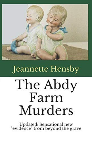 Book Cover The Abdy Farm Murders: Updated: Sensational new 