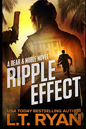 Book Cover Ripple Effect: 1 (Bear Logan Thrillers)