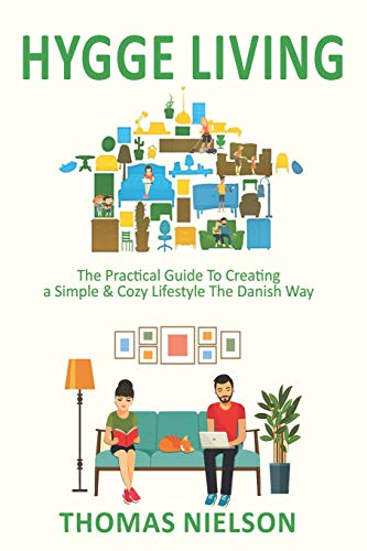 Book Cover Hygge Living: The Practical Guide To Creating a Simple & Cozy Lifestyle The Danish Way