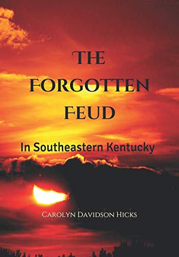 Book Cover The Forgotten Feud: In Southeastern Kentucky (The Frontier Series)