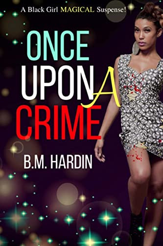 Book Cover Once Upon A Crime: A Black Girl 