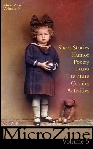 MicroZine 5 (MicroZine: The MagaZine) (Volume 5)