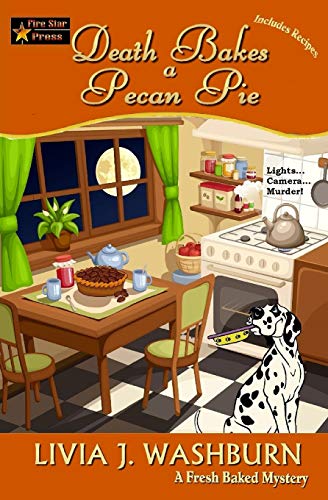 Book Cover Death Bakes a Pecan Pie (A Fresh-Baked Mystery)