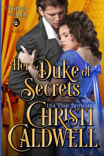 Book Cover Her Duke of Secrets (Brethren of the Lords)
