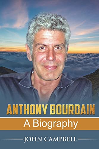 Book Cover Anthony Bourdain: A Biography