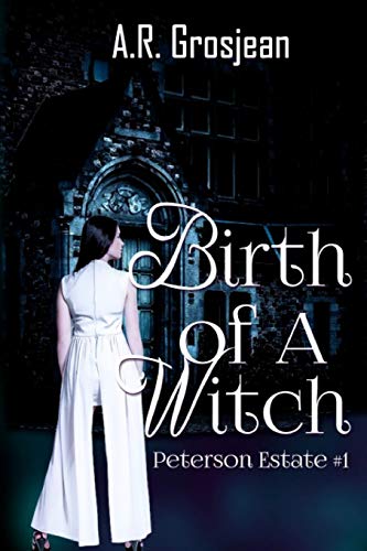 Book Cover Peterson Estate: Birth of A Witch