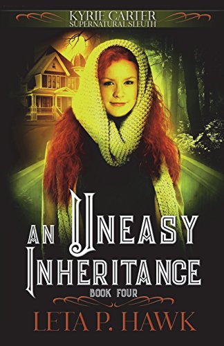 Book Cover An Uneasy Inheritance (Kyrie Carter: Supernatural Sleuth)