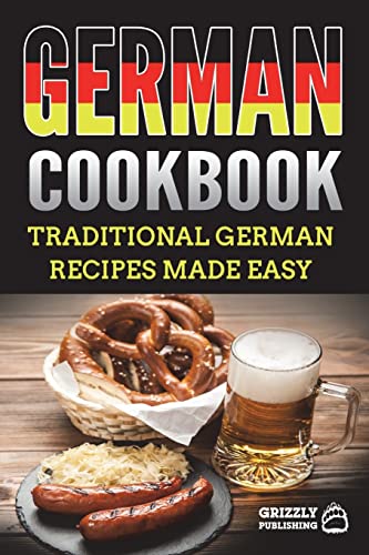 Book Cover German Cookbook: Traditional German Recipes Made Easy