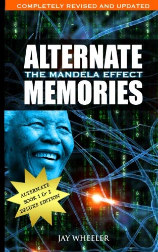 Book Cover Alternate Memories: The Mandela Effect: Deluxe Edition