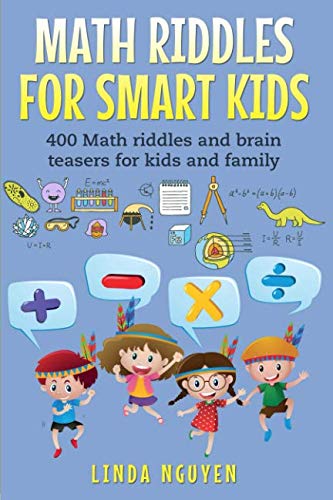 Book Cover Math Riddles For Smart Kids: 400 Math riddles and brain teasers for kids and family