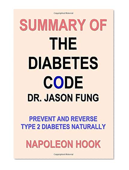 Book Cover Summary of the Diabetes Code by Dr. Jason Fung: Prevent and Reverse Type 2 Diabetes Naturally
