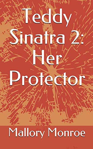 Book Cover Teddy Sinatra 2: Her Protector