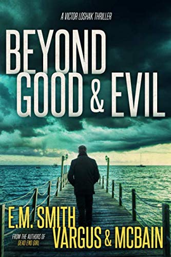 Book Cover Beyond Good & Evil (Victor Loshak)