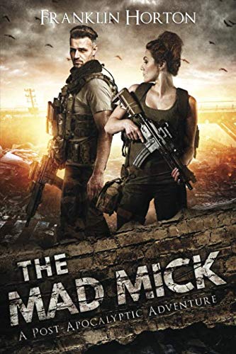 Book Cover The Mad Mick: Book One of The Mad Mick Series