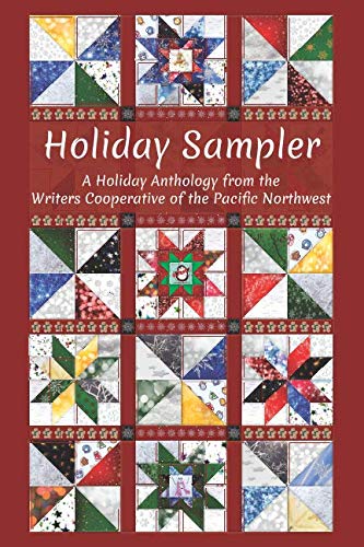 Book Cover Holiday Sampler: A Holiday Anthology from the Writers Cooperative of the Pacific Northwest