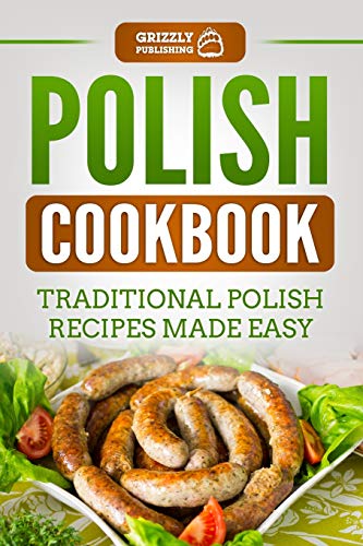 Book Cover Polish Cookbook: Traditional Polish Recipes Made Easy