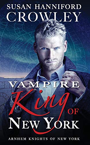 Book Cover Vampire King of New York: Arnhem Knights of New York, Book 1