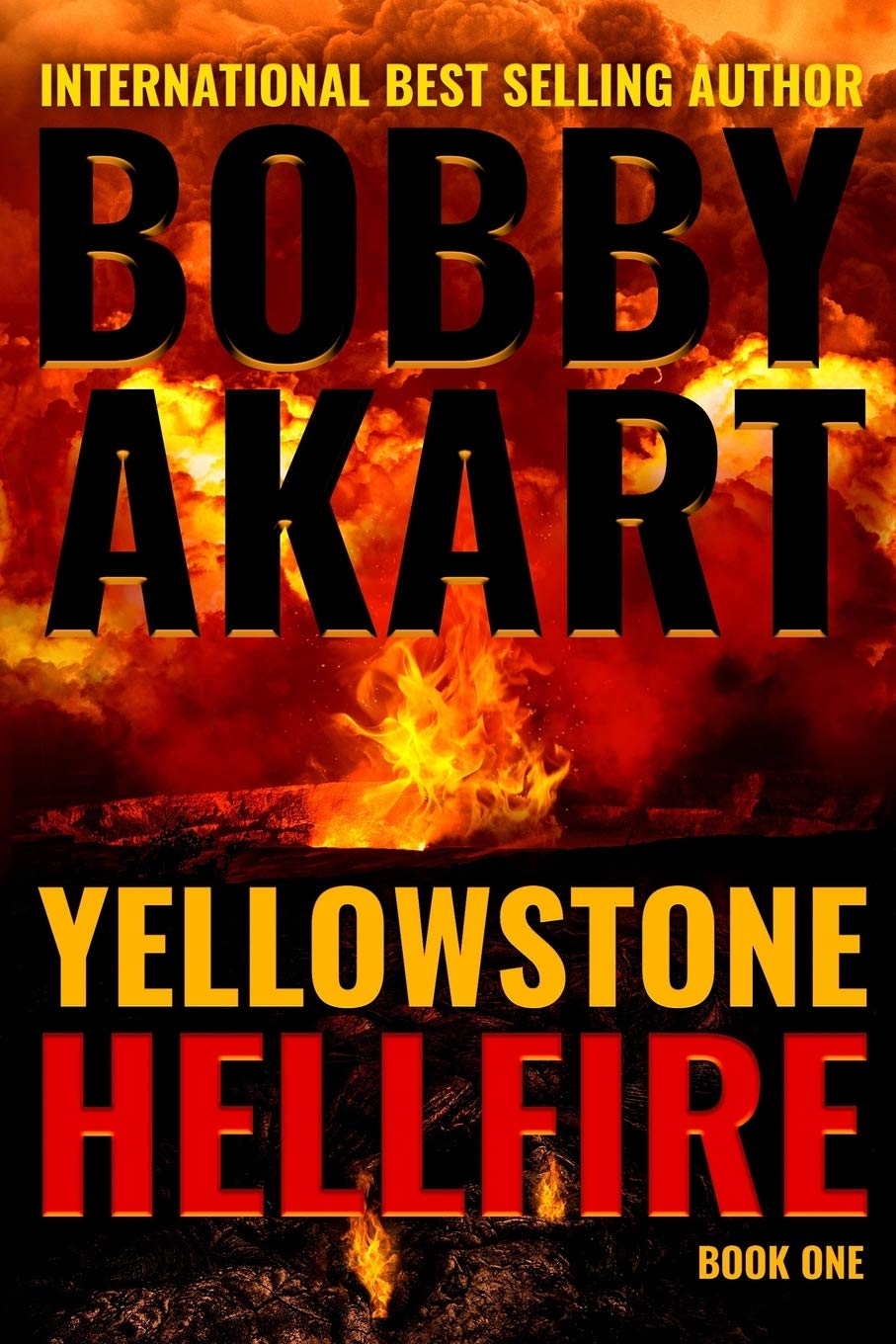 Book Cover Yellowstone: Hellfire: A Survival Thriller (The Yellowstone Series)