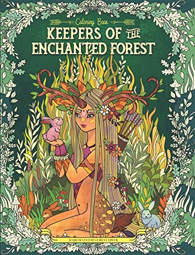 Book Cover Keepers of the Enchanted Forest: Coloring Book for Adults and Kids (Fantasy, Fairies, Inspiration, Relaxation, Meditation)