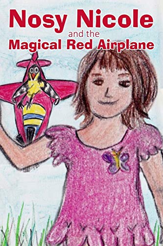Book Cover Nosy Nicole and the Magical Red Airplane (Volume 2)