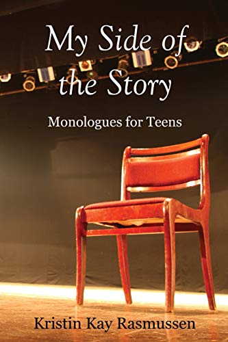 Book Cover My Side of the Story: Monologues for Teens