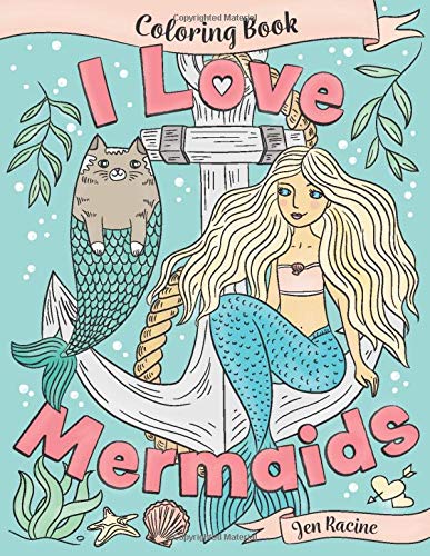 Book Cover I Love Mermaids Coloring Book (I Love Coloring Books)