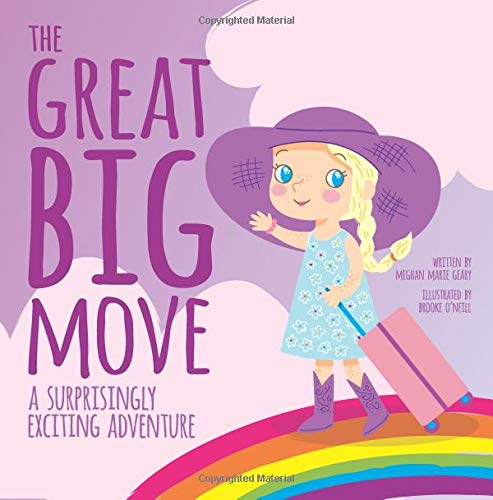 Book Cover The Great Big Move:  A Surprisingly Exciting Adventure (Surprisingly Exciting Adventures)