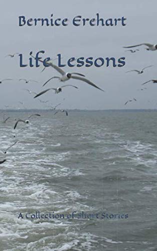 Book Cover Life Lessons: A Collection of Short Stories