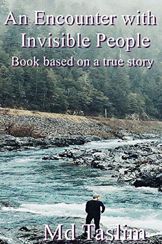 Book Cover An Encounter with Invisible People: Book based on true story