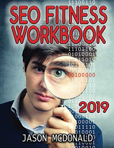 Book Cover SEO Fitness Workbook: The Seven Steps to Search Engine Optimization (2019 Edition)