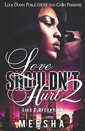 Book Cover Love Shouldn't Hurt 2: Lies & Deception