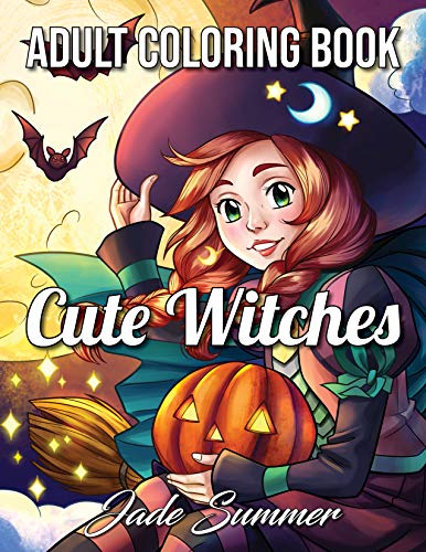 Book Cover Cute Witches: An Adult Coloring Book with Magical Fantasy Girls, Adorable Gothic Scenes, and Spooky Halloween Fun (Cute Fantasy Coloring Books for Adults)