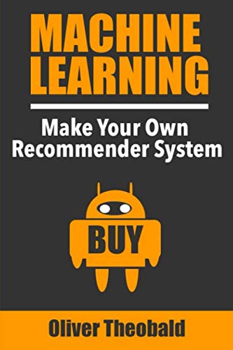 Book Cover Machine Learning: Make Your Own Recommender System (Machine Learning for Beginners)