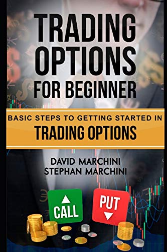 Book Cover Trading Options For Beginners: Basic steps to getting started in trading options
