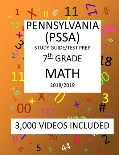 Book Cover 7th Grade  PENNSYLVANIA  PSSA, 2019 MATH, Test Prep:: 7th Grade PENNSYLVANIA  SYSTEM of SCHOOL ASSESSMENT  2019 MATH Test Prep/Study Guide