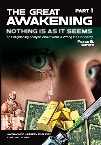 Book Cover The Great Awakening: An Enlightening Analysis About What Is Wrong In Our Society