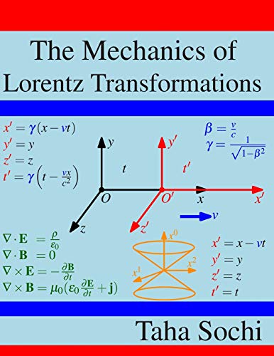 Book Cover The Mechanics of Lorentz Transformations