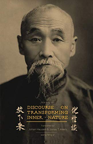 Book Cover Discourse on Transforming Inner Nature: Hua Xing Tan