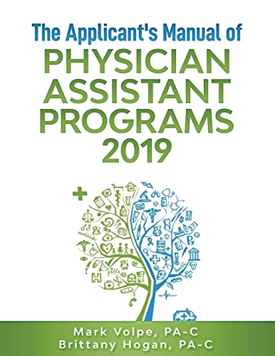 Book Cover The Applicant's Manual of Physician Assistant Programs 2019