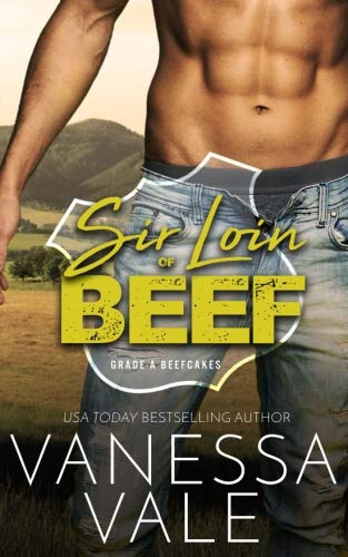 Book Cover Sir Loin Of Beef: A Double Serving of Cowboys (Grade-A Beefcakes) (Volume 1)