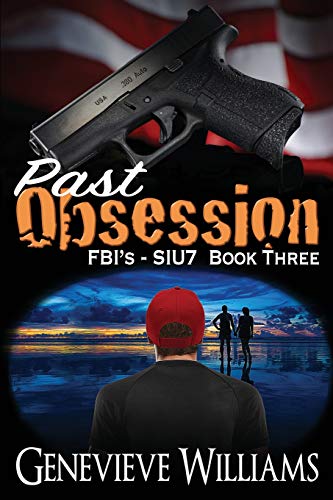 Book Cover Past Obsession: FBI's SIU7 Series Book 3 (Volume 3)