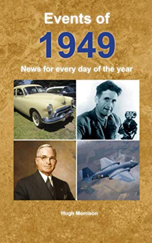 Book Cover Events of 1949: News for every day of the year