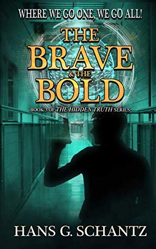 Book Cover The Brave and the Bold: Book 3 of The Hidden Truth