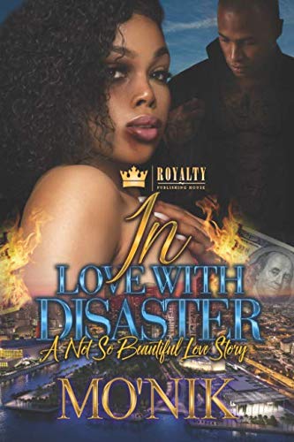 Book Cover In Love With Disaster: A Not So Beautiful Love Story