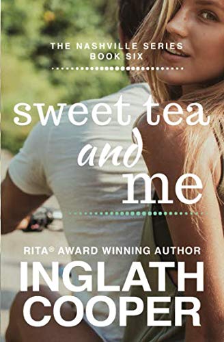 Book Cover The Nashville Series - Book Six - Sweet Tea and Me