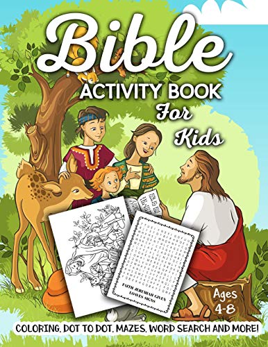 Book Cover Bible Activity Book for Kids Ages 4-8: A Fun Kid Workbook Game For Learning, Coloring, Dot To Dot, Mazes, Word Search and More!