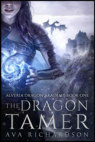 Book Cover The Dragon Tamer (Alveria Dragon Akademy)