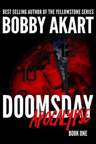 Book Cover Doomsday: Apocalypse: A Post-Apocalyptic Survival Thriller (The Doomsday Series)