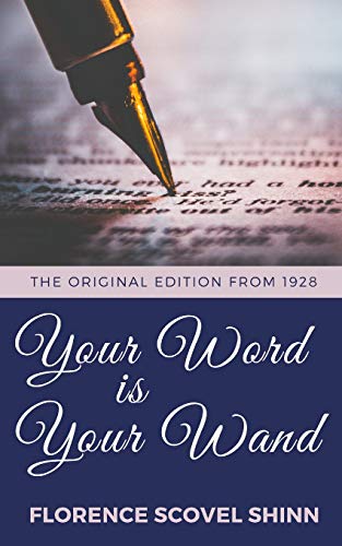 Book Cover Your Word Is Your Wand - The Original Edition From 1928